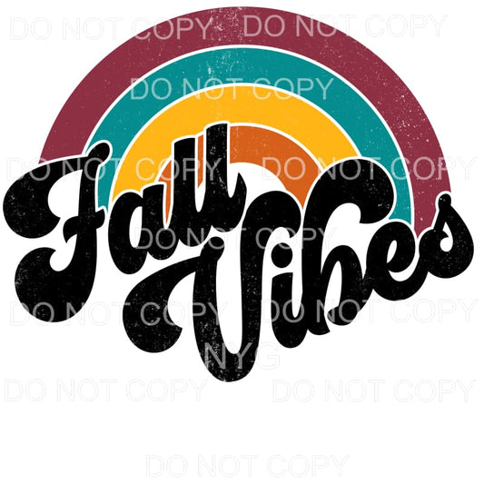 Fall Vibes Rainbow Vintage Distressed Sublimation transfers 