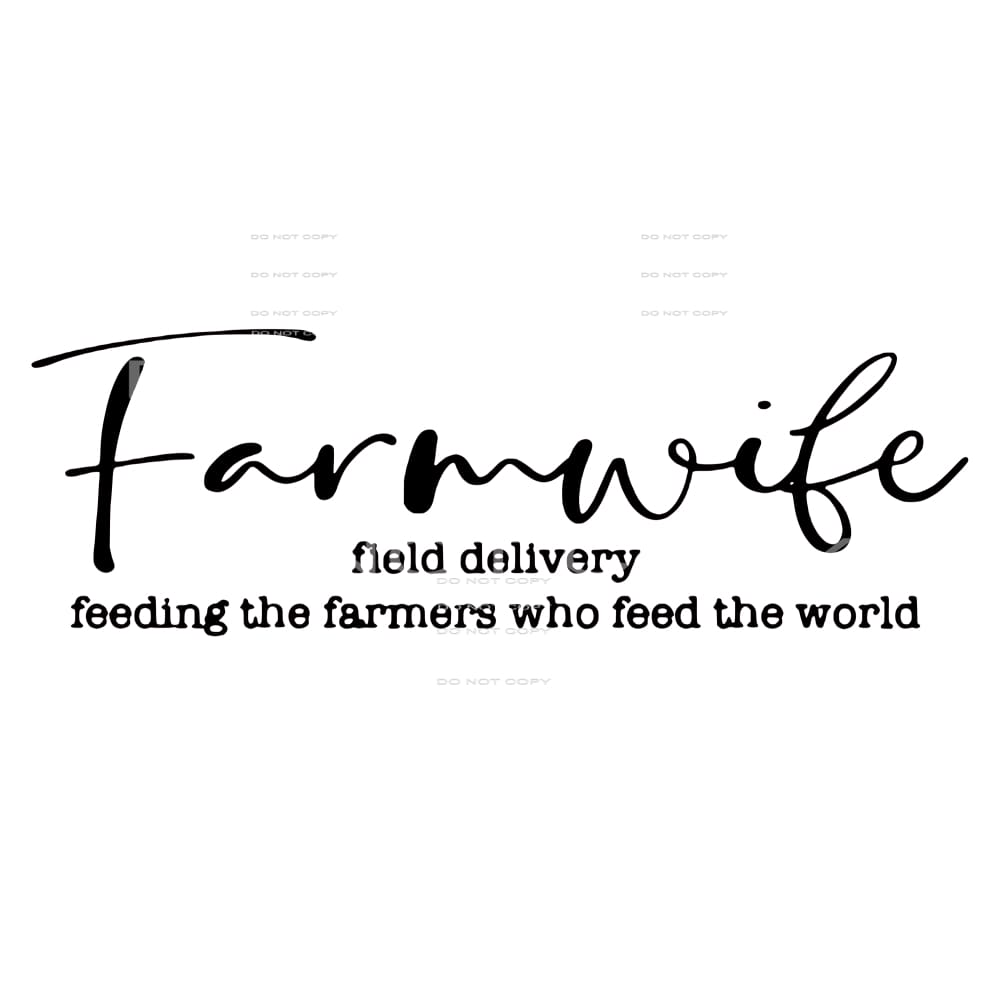 Farm Wife # 8066 Sublimation transfers - Heat Transfer