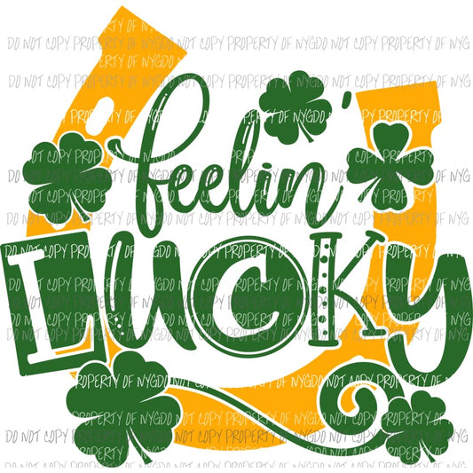 Feelin Lucky #1 Sublimation transfers Heat Transfer