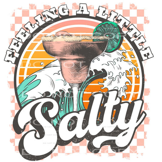 feeling a little salty #6521 Sublimation transfers - Heat 
