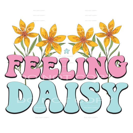 Feeling Daisey #5280 Sublimation transfers - Heat Transfer