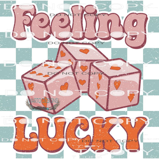 Feeling Lucky #9081 Sublimation transfers - Heat Transfer