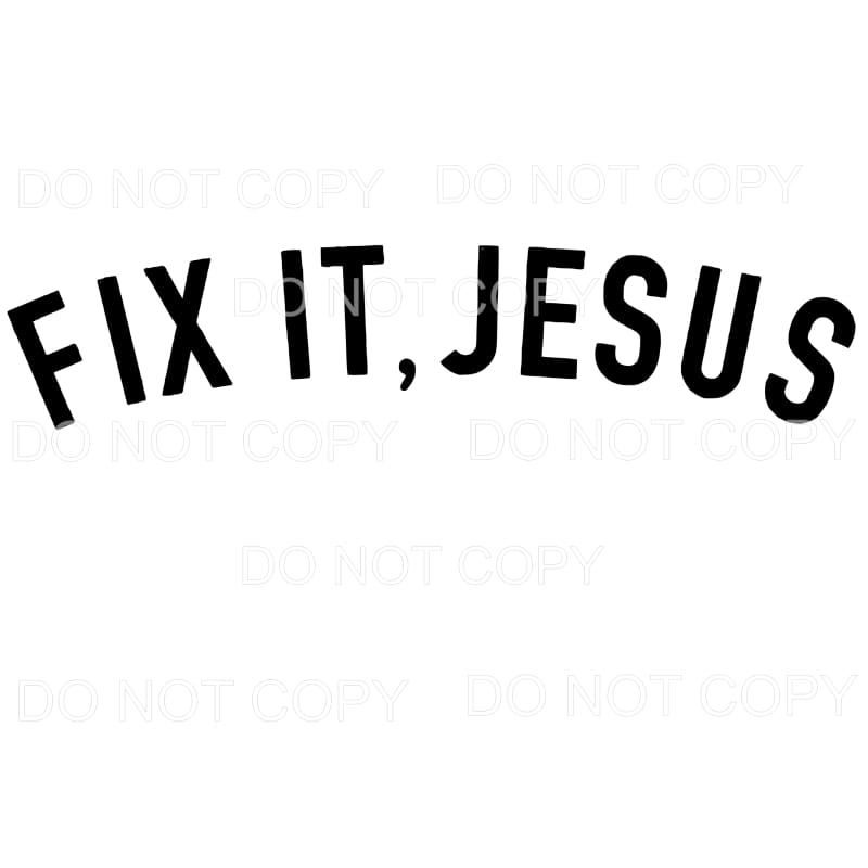 Fix It Jesus # 1 Sublimation transfers - Heat Transfer