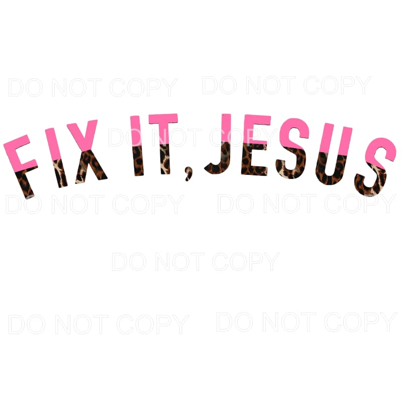 Fix It Jesus # 2 Sublimation transfers - Heat Transfer