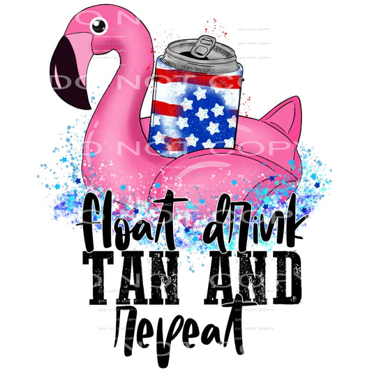 float drink tan and repeat #7100 Sublimation transfers - 