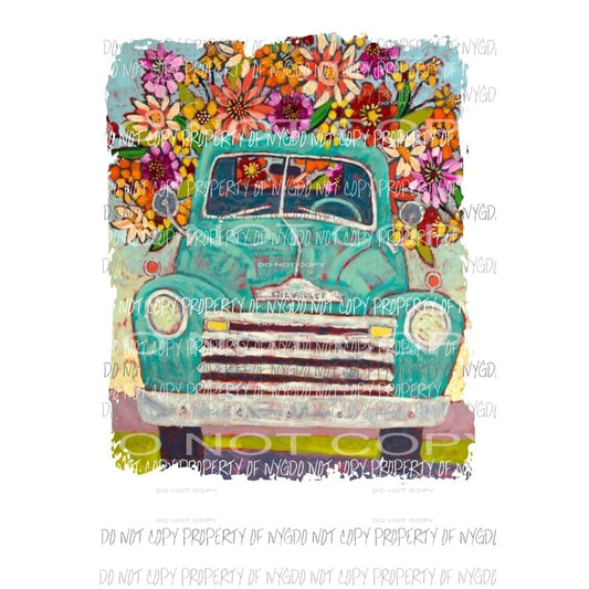 Flower Truck # 1 Sublimation transfers Heat Transfer