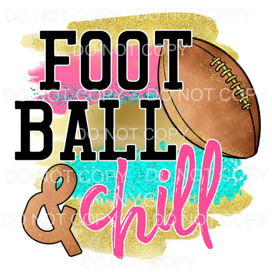 Football & Chill Gold Pink Teal Brushstrokes Sublimation 