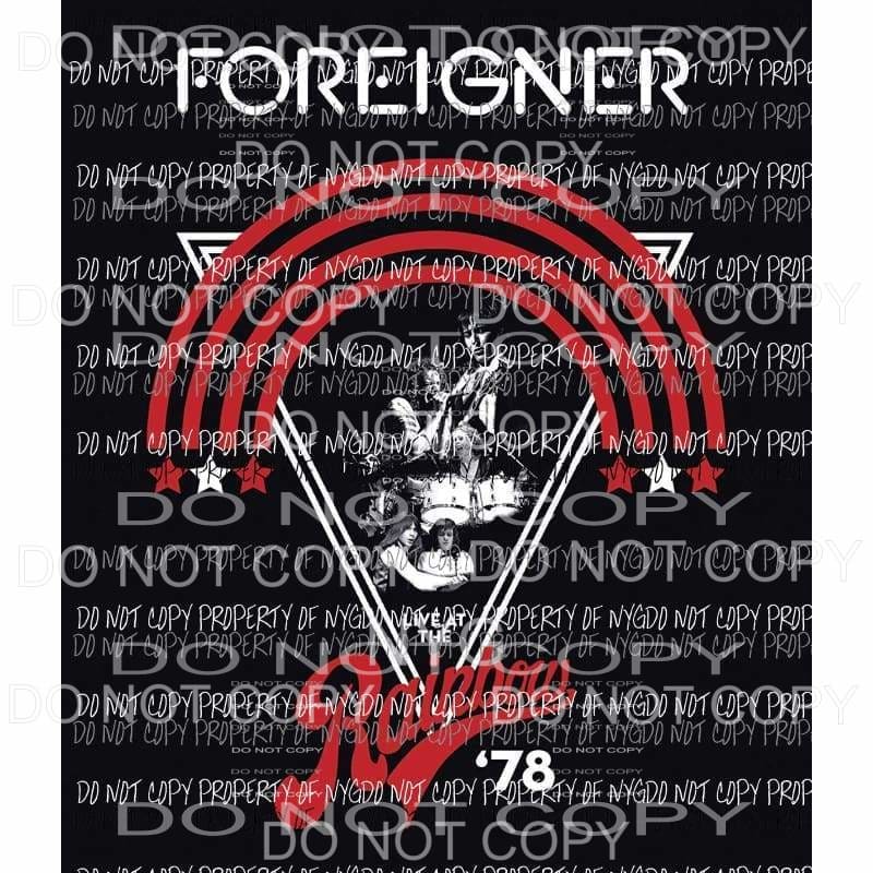 Foreigner Live At The Rainbow music band Sublimation transfers Heat Transfer