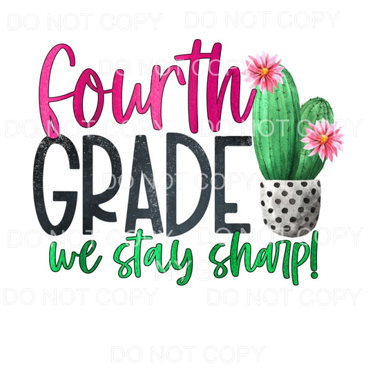 Fourth Grade We Stay Sharp Cactus Leopard Sublimation 