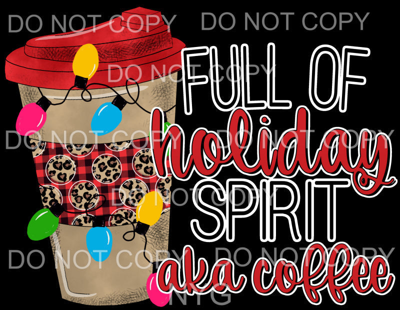Full Of Holiday Spirit Aka Coffee Cup Leopard Christmas 