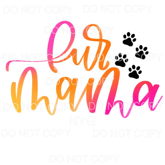 Fur Mama Paw Prints Pink Orange Sublimation transfers - Heat