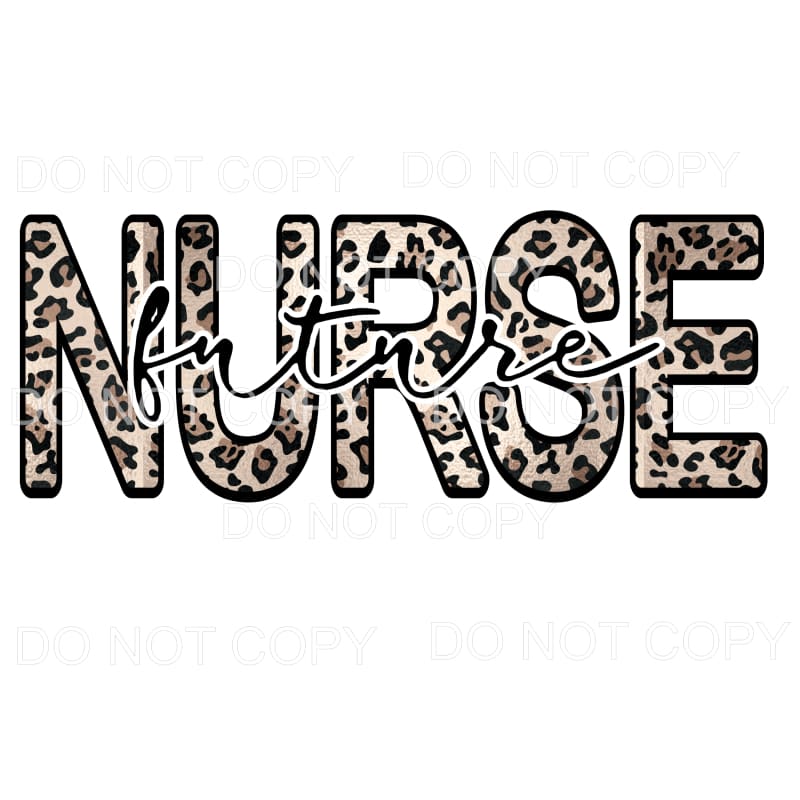 future nurse # 7301 Sublimation transfers - Heat Transfer