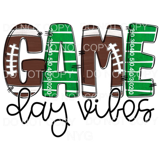 Game Day Vibes Football Sublimation transfers - Heat 