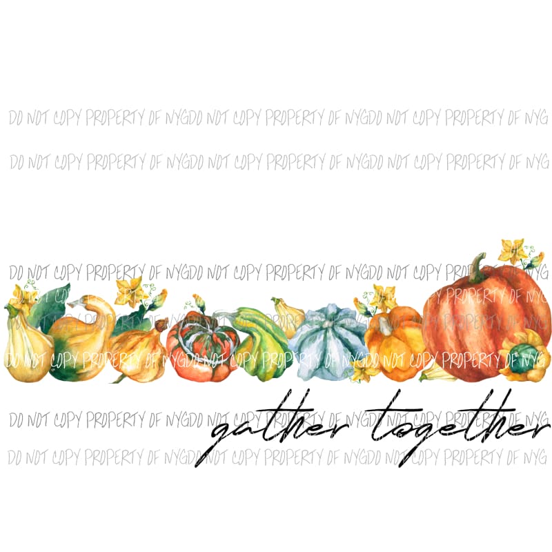 Gather Together Pumpkins Group Fall # 1 Sublimation transfers Heat Transfer
