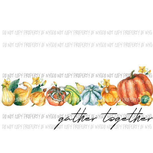 Gather Together Pumpkins Group Fall # 1 Sublimation transfers Heat Transfer