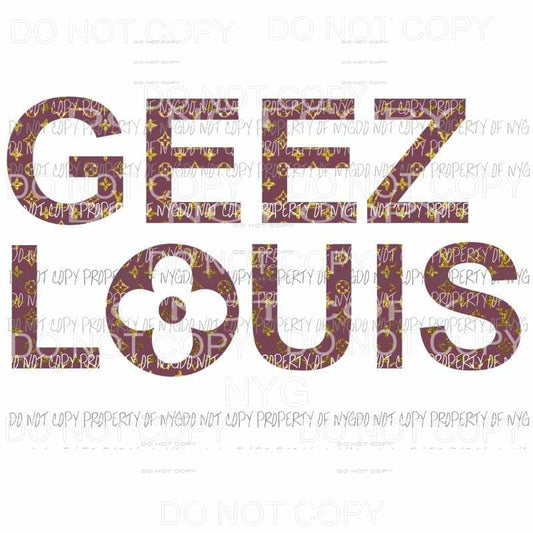 Geez Louis LV plum gold # 4 Sublimation transfers Heat Transfer