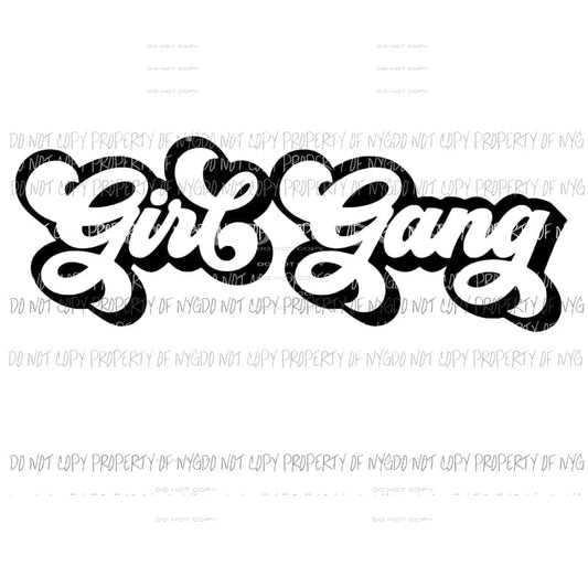 Girl Gang #5 outlined Sublimation transfers Heat Transfer