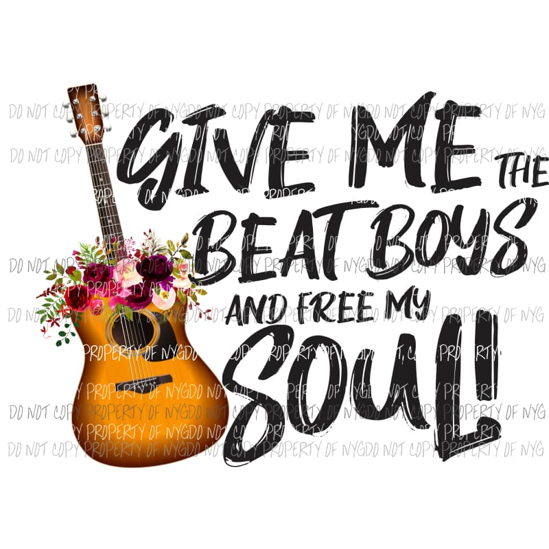 Give me the beat Sublimation transfers Heat Transfer