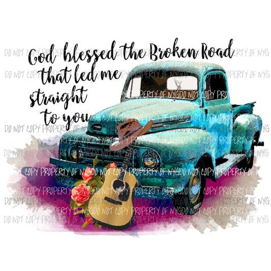God bless the broken road truck Sublimation transfers Heat Transfer