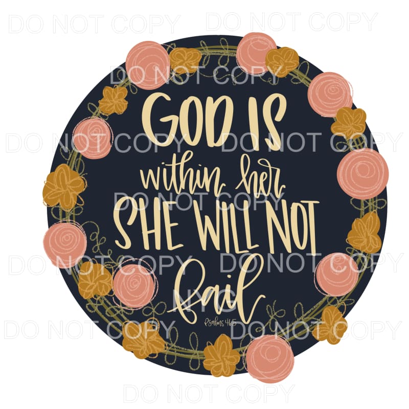 God Is Within Her She Will Not Fail Floral Circle 