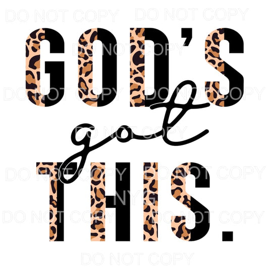 God’s Got This Half Leopard Black #721 Sublimation transfers