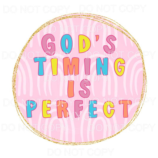 God’s Timing Is Perfect Gold Glitter Circle Sublimation 