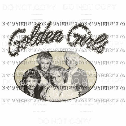 Golden Girls # 9 Sublimation transfers Heat Transfer