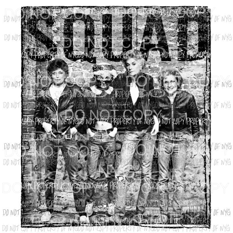 golden girls squad Sublimation transfers Heat Transfer