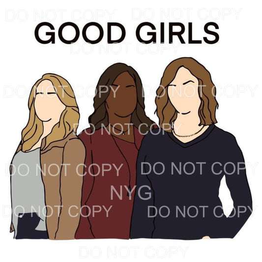 Good Girls Beth Annie Ruby Sublimation transfers - Heat 