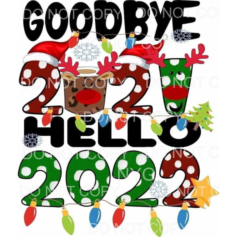 Goodbye 2021 Hello 2022 Reindeer Lights Green Red Polka Dots