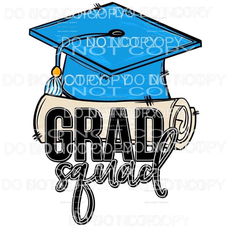 GRAD SQUAD ALL Colors with all colors you choose Sublimation