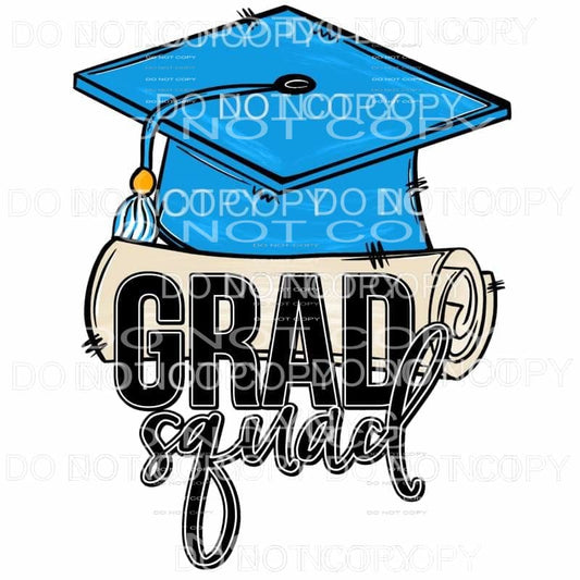 GRAD SQUAD ALL Colors with all colors you choose Sublimation