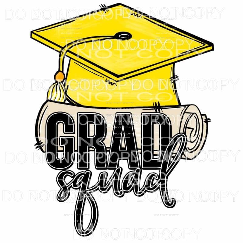 GRAD SQUAD ALL Colors with all colors you choose Sublimation
