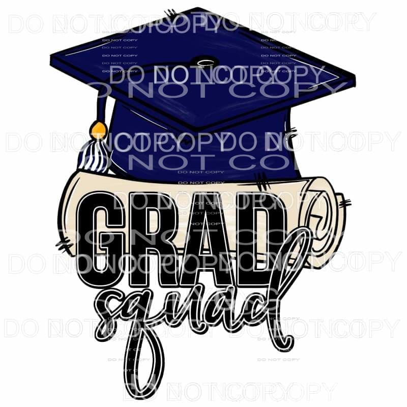 GRAD SQUAD ALL Colors with all colors you choose Sublimation