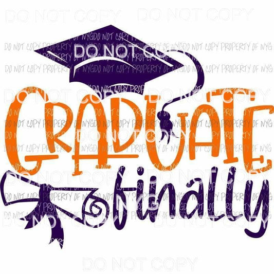Graduate Finally black cap Sublimation transfers Heat Transfer