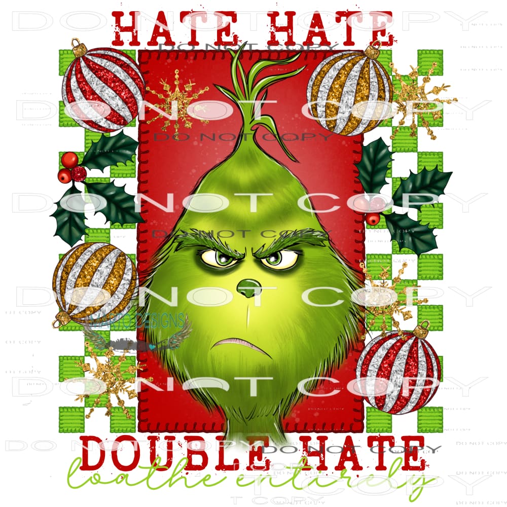 Grinch Quote #8309 Sublimation transfers - Heat Transfer