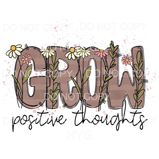 Grow Positive Thoughts Brown Stripes Flowers #2012 