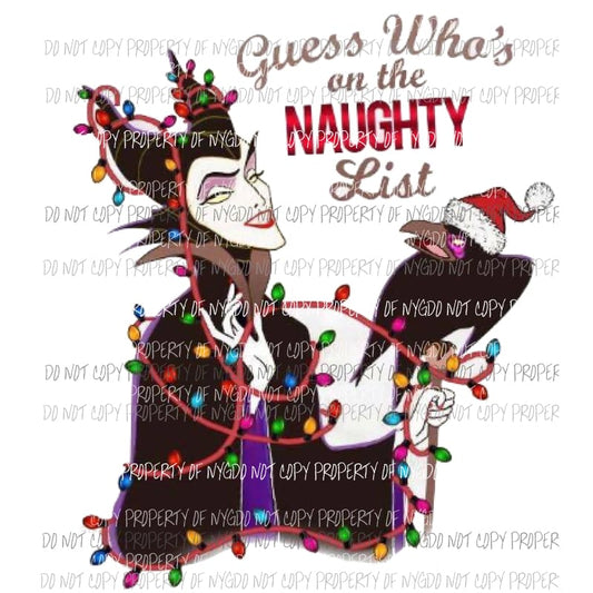 Guess whos on the naughty list disney Sublimation transfers Heat Transfer