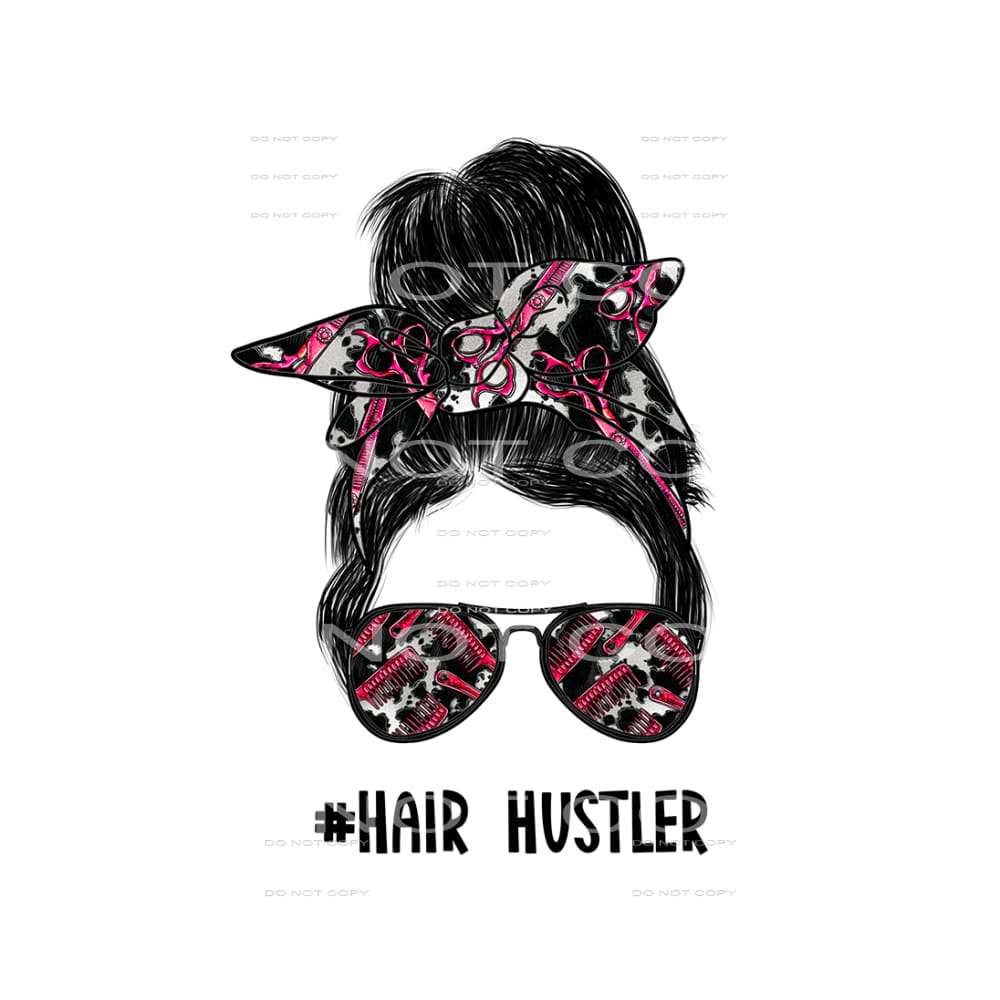 Hair Hustler # 2122 Sublimation transfers - Heat Transfer