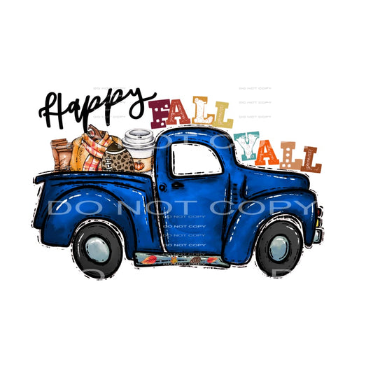 Happy Fall Yall Blue Truck # 111 Sublimation transfers - 