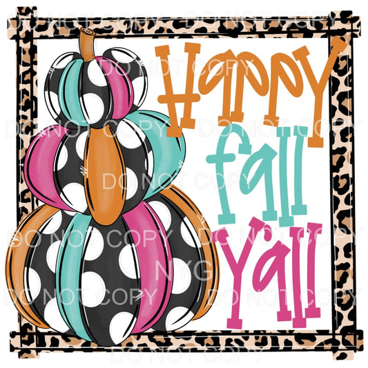 Happy Fall Y’all Stacked Pumpkins Orange Teal Pink Leopard 