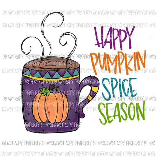 Happy Pumpkin Spice Season Halloween Fall Sublimation transfers Heat Transfer