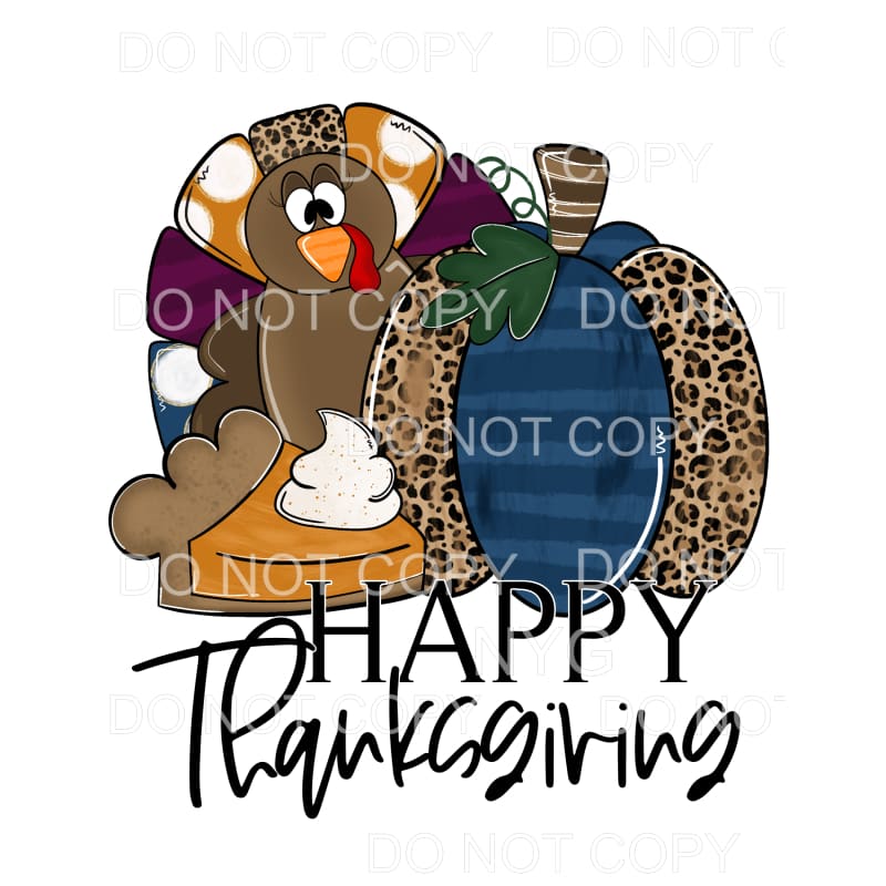 Happy Thanksgiving Turkey Pie Pumpkin Fall Colors Leopard 
