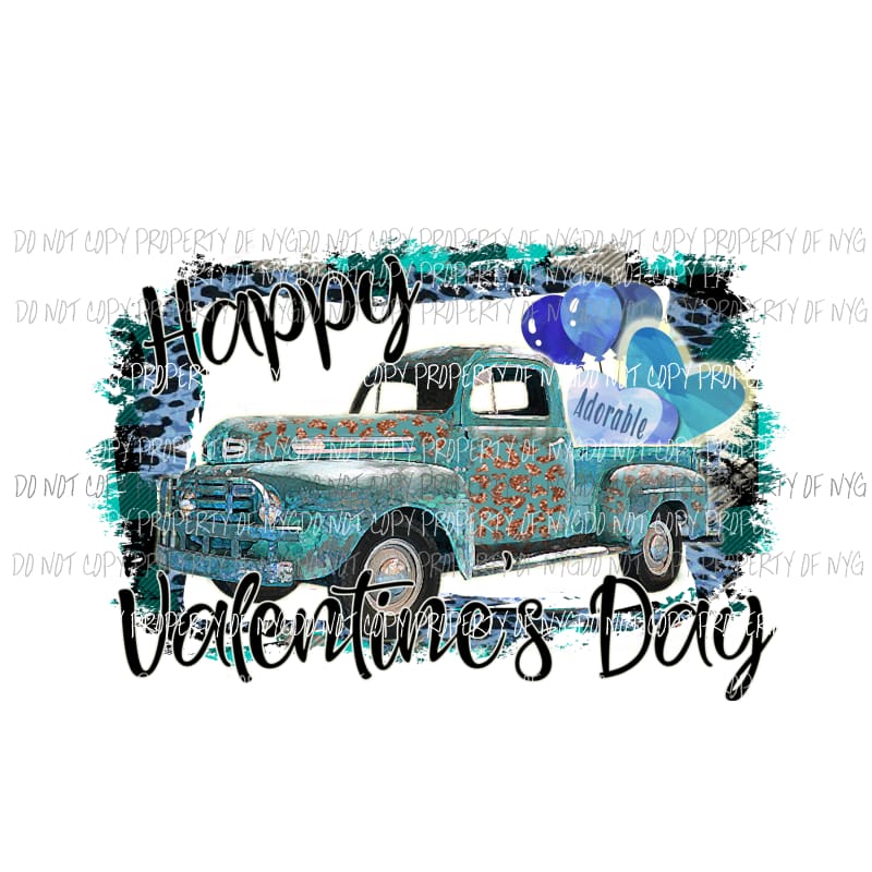Happy Valentines Day blue truck balloons heart leopards Sublimation transfers Heat Transfer
