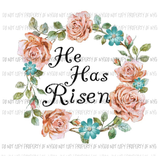 He has risen wreath 2 Sublimation transfers Heat Transfer