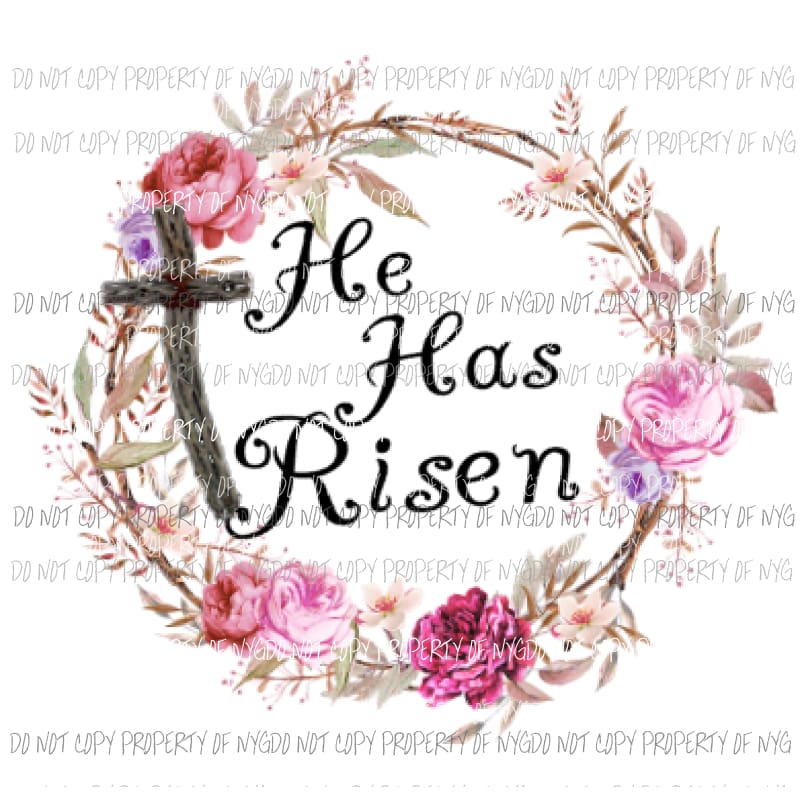 He has risen wreath 3 Sublimation transfers Heat Transfer