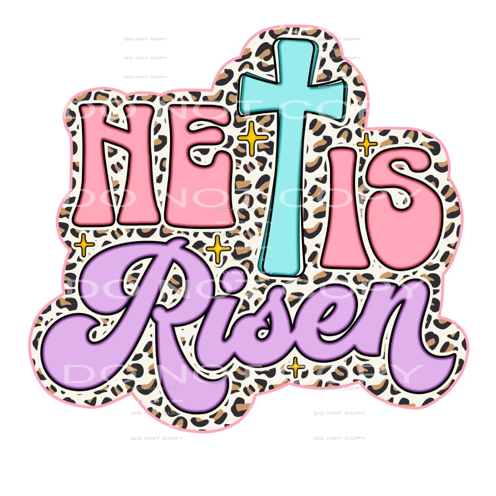 he is risen #4513 Sublimation transfers - Heat Transfer