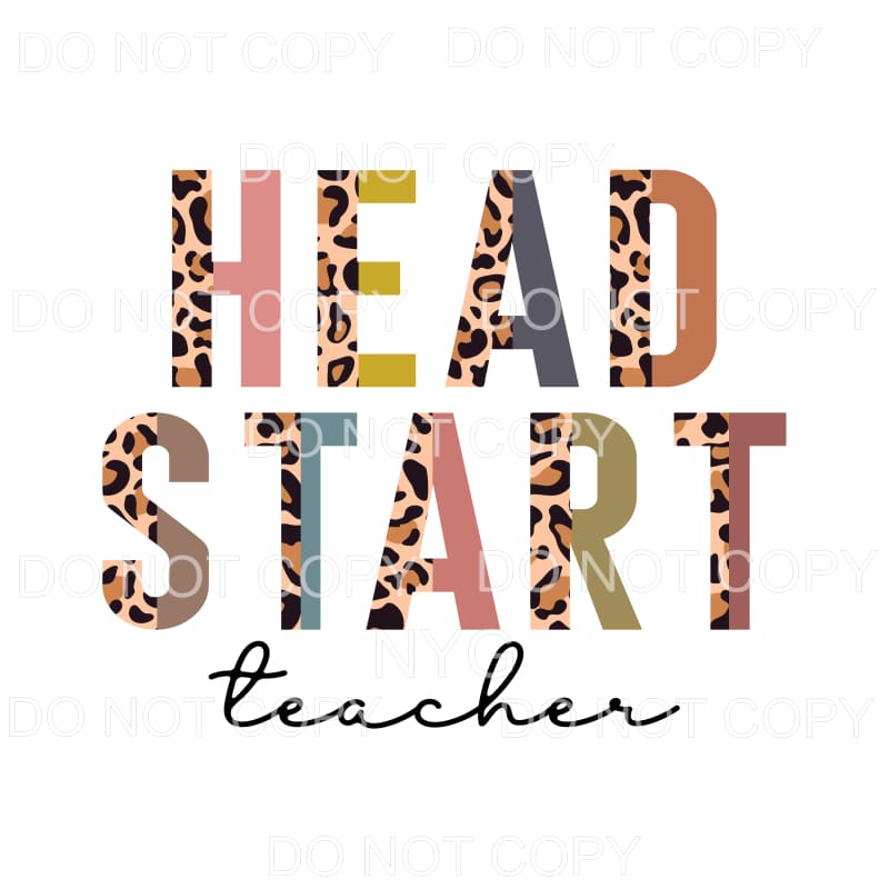 Head Start Teacher Half Leopard #346 Sublimation transfers -