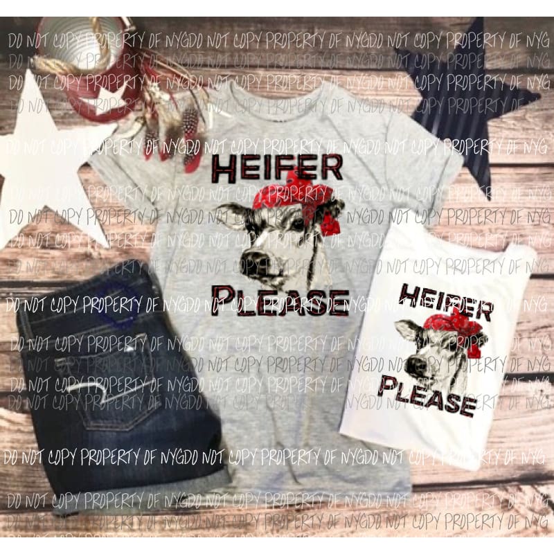 Heifer Please 2 sublimation transfer Heat Transfer