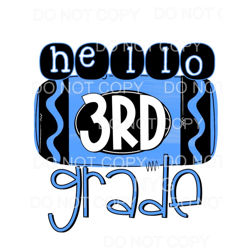 Hello Blue GRADES PRE K TO 5TH GRADE Sublimation transfers -